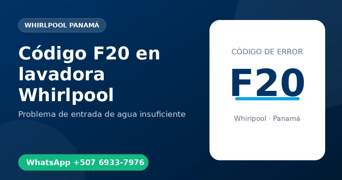 Código F20 en lavadora Whirlpool