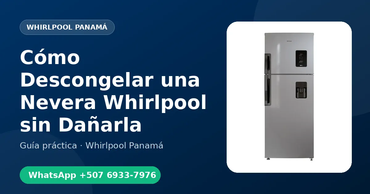 Cómo Descongelar una Nevera Whirlpool sin Dañarla