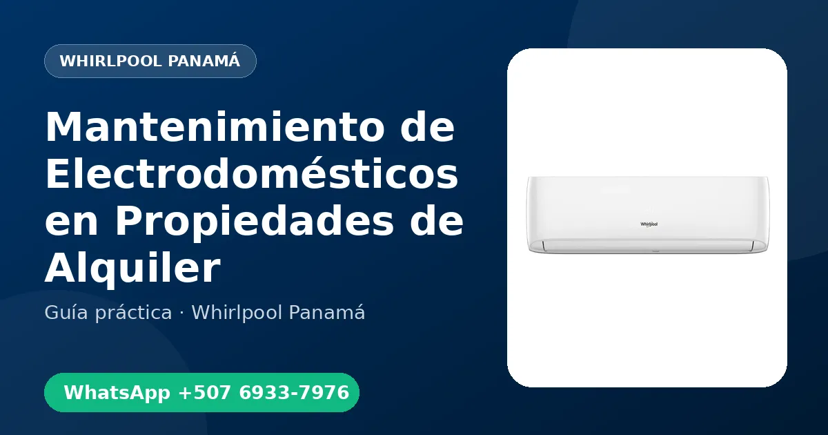 Mantenimiento de Electrodomésticos en Propiedades de Alquiler
