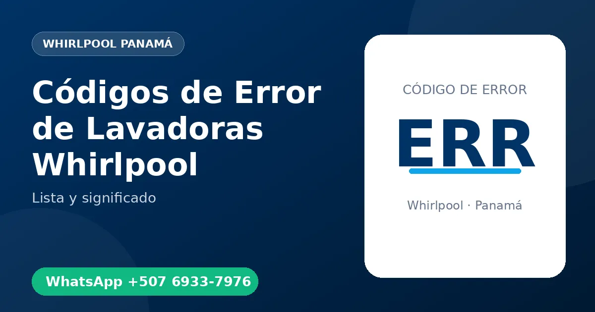 Códigos de Error de Lavadoras Whirlpool