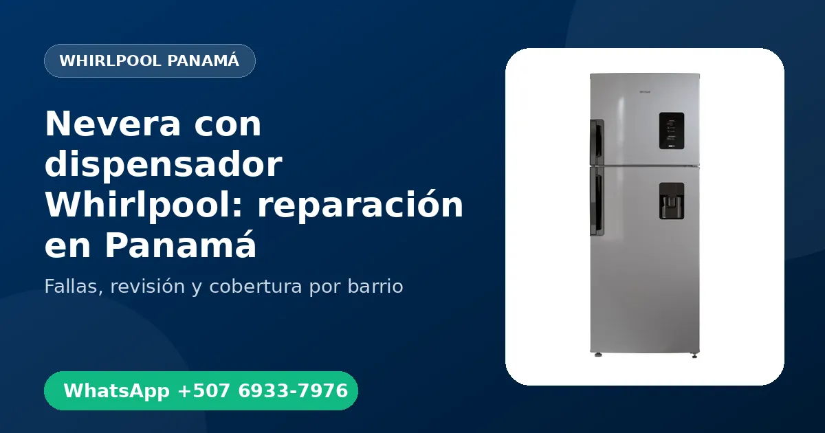 Nevera con dispensador Whirlpool en Tocumen