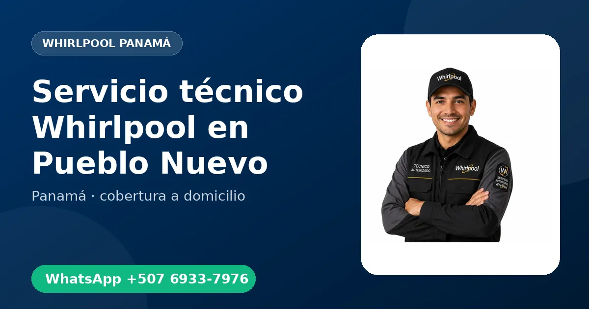 Mantenimiento Whirlpool en Pueblo Nuevo